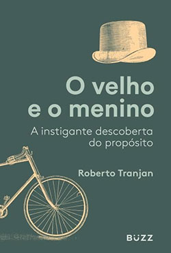 Roberto Tranjan - livro O Velho e o Menino