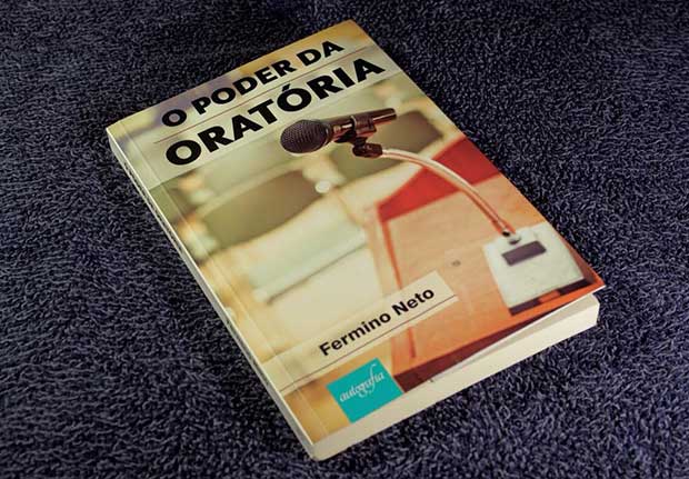 Fermino Neto lançamento livro O Poder da Oratória