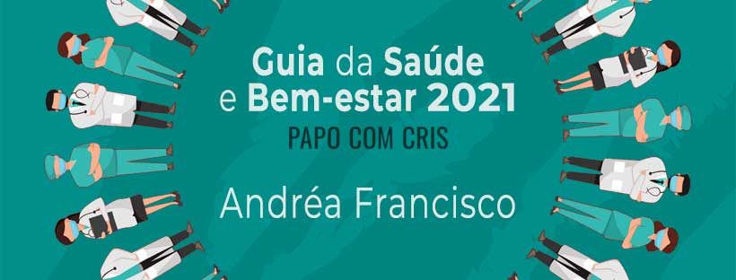 Guia da Saúde e Bem-estar 2021 - André Francisco