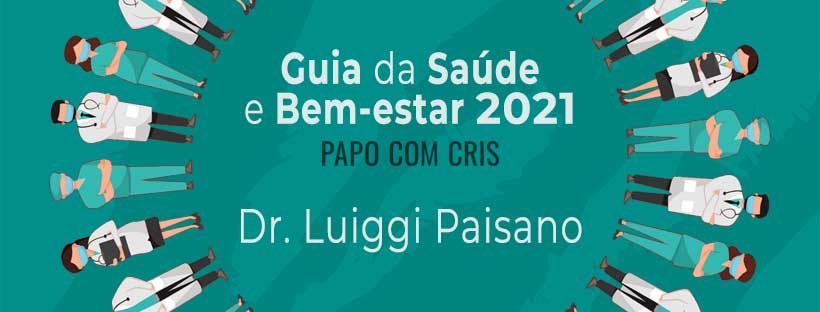 Guia da Saúde e Bem-estar 2021 - Dr. Luiggi Paisano
