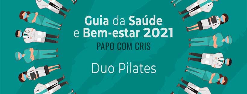 Guia da Saúde e Bem-estar 2021 - Duo Pilates