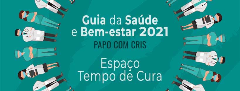 Guia da Saúde e Bem-estar 2021 - Espaço Tempo de Cura