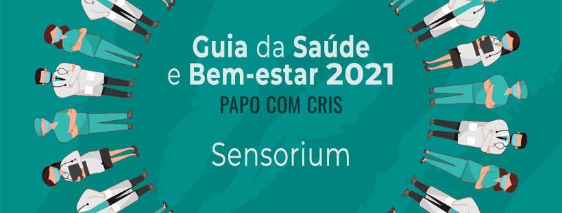 Guia da Saúde e Bem-estar 2021 - Sensorium